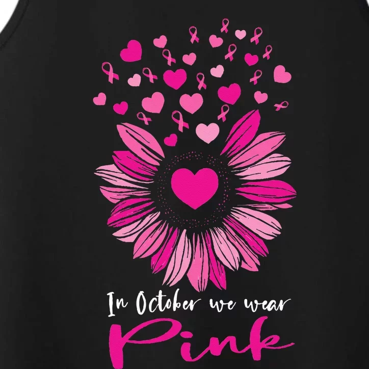 In October We Wear Pink Sunflower Breast Cancer awareness Performance Tank