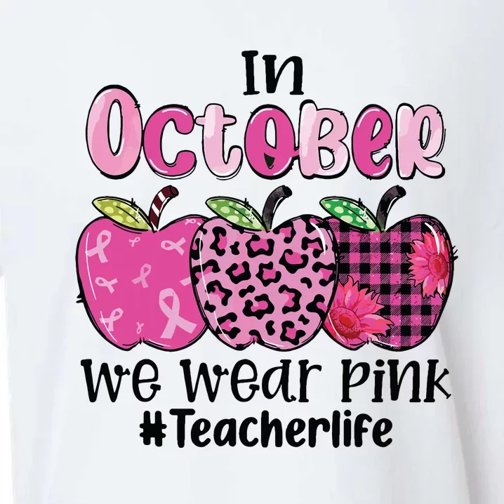 In October We Wear Pink Apple Teacher Life Breast Cancer Sueded Cloud Jersey T-Shirt