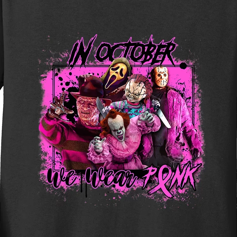 In October We Wear Pink Breast Cancer Horror Movies Kids Long Sleeve Shirt