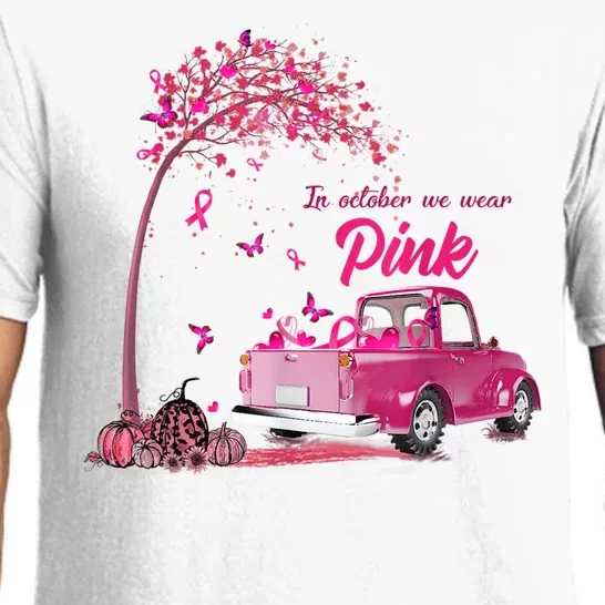 In October We Wear Pink Truck Breast Cancer Awareness Gifts Pajama Set