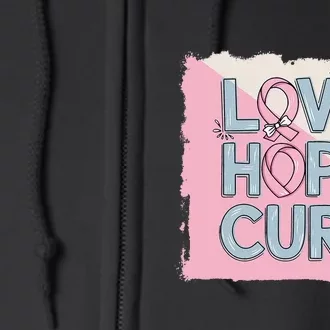 In October We Wear Love Hope Cure Breast Cancer Full Zip Hoodie