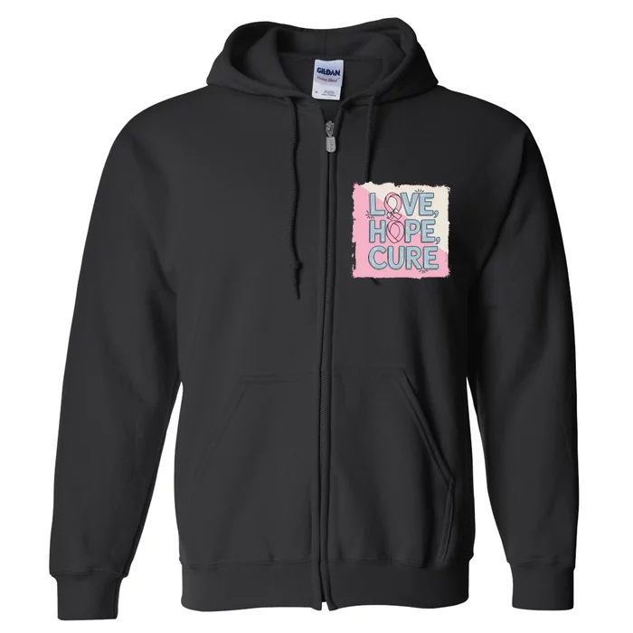 In October We Wear Love Hope Cure Breast Cancer Full Zip Hoodie