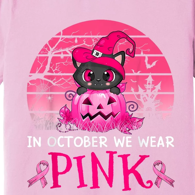 In October We Wear Pink Cute Cat Breast Cancer Awareness Premium T-Shirt