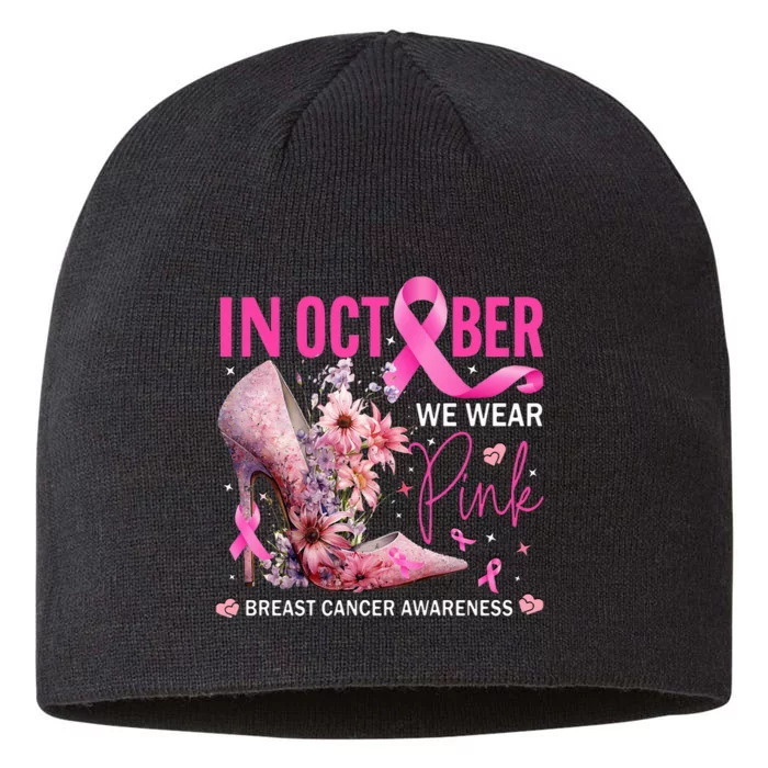 In October We Wear Pink for Breast Cancer Awareness 8 1/2in Sustainable Knit Beanie