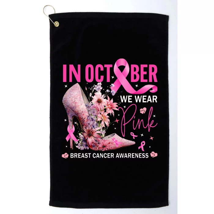 In October We Wear Pink for Breast Cancer Awareness Platinum Collection Golf Towel