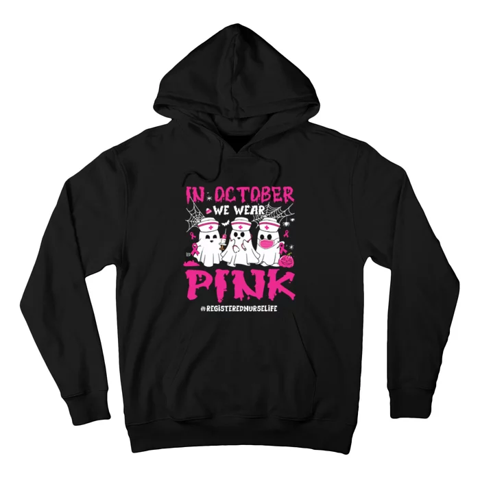 In October We Wear Pink Registered Nurse Life Breast Cancer Hoodie