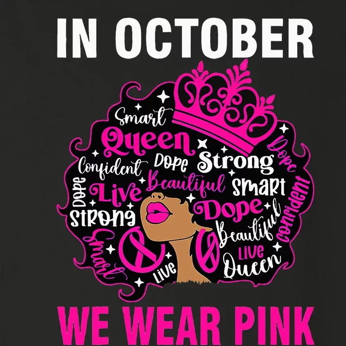 In October We Wear Pink Breast Cancer Awareness Black Toddler Long Sleeve Shirt