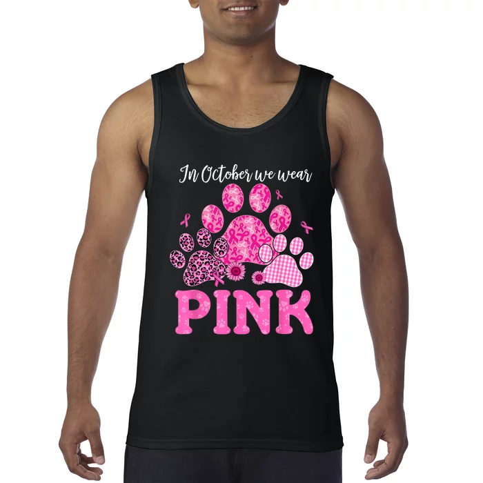 In October We Wear Pink Dog Cat Paw Breast Cancer Awareness Tank Top