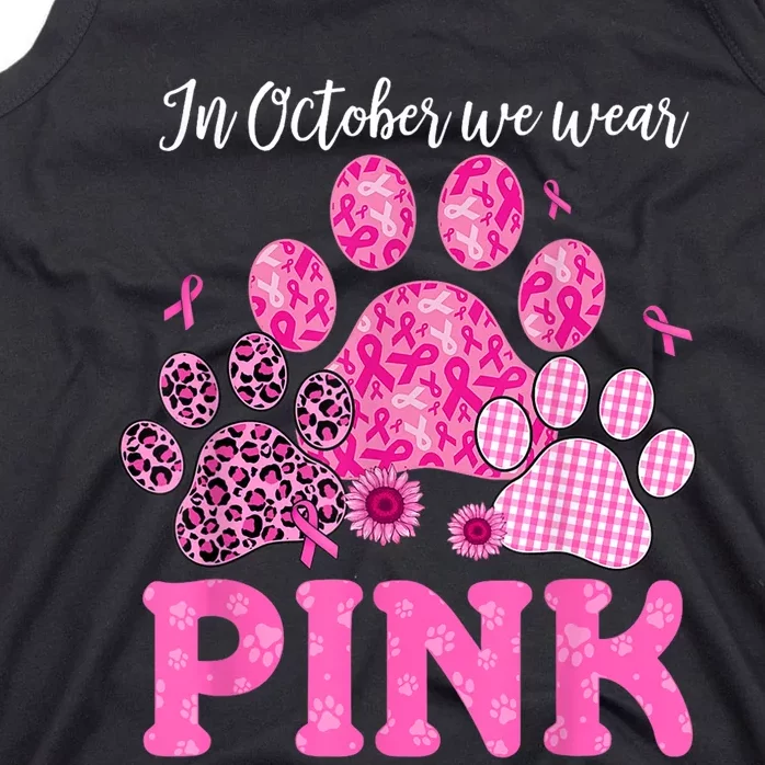 In October We Wear Pink Dog Cat Paw Breast Cancer Awareness Tank Top