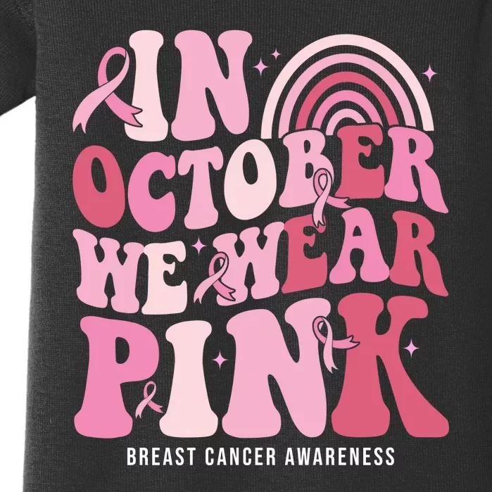 In October We Wear Pink Breast Cancer Awareness Baby Bodysuit