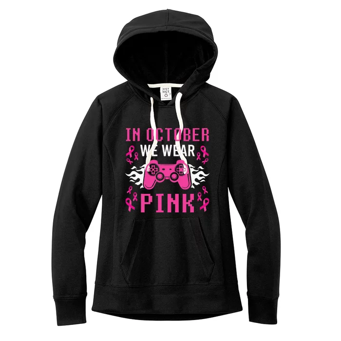 In October We Wear Pink Breast Cancer Gaming Women's Fleece Hoodie