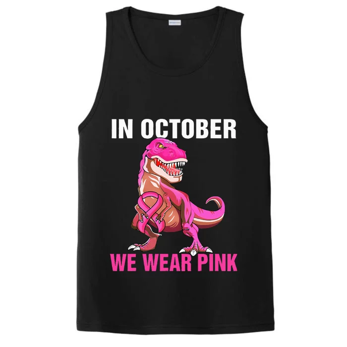 In October We Wear P.I.N.K Breast Cancer Trex Dino Performance Tank