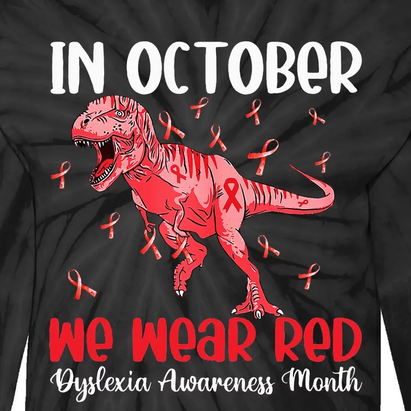 In October We Wear Red T Rex Dinosaurs Tie-Dye Long Sleeve Shirt