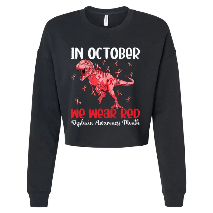 In October We Wear Red T Rex Dinosaurs Cropped Pullover Crew