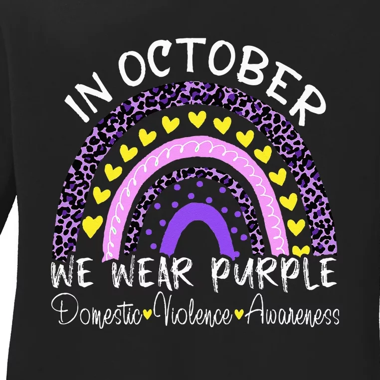 In October We Wear Purple For Domestic Violence Awareness Ladies Long Sleeve Shirt