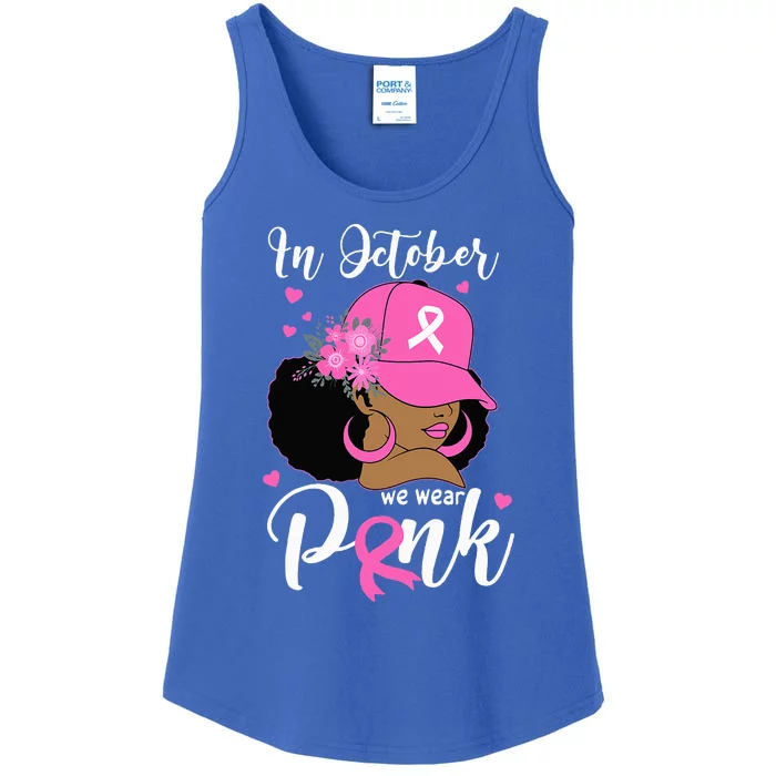 In October We Wear Pink Breast Cancer Awareness Black Ladies Essential Tank