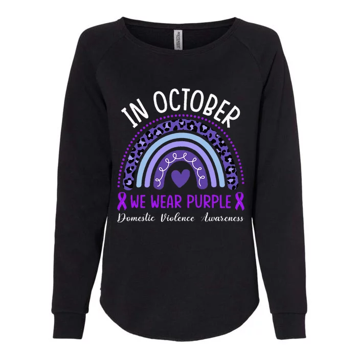 In October We Wear Purple For Domestic Violence Awareness Womens California Wash Sweatshirt