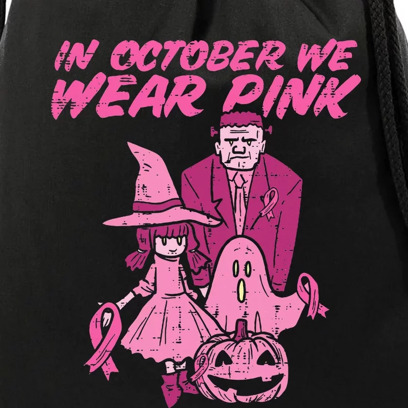 In October We Wear Pink Witch Ghost Breast Cancer Awareness Drawstring Bag