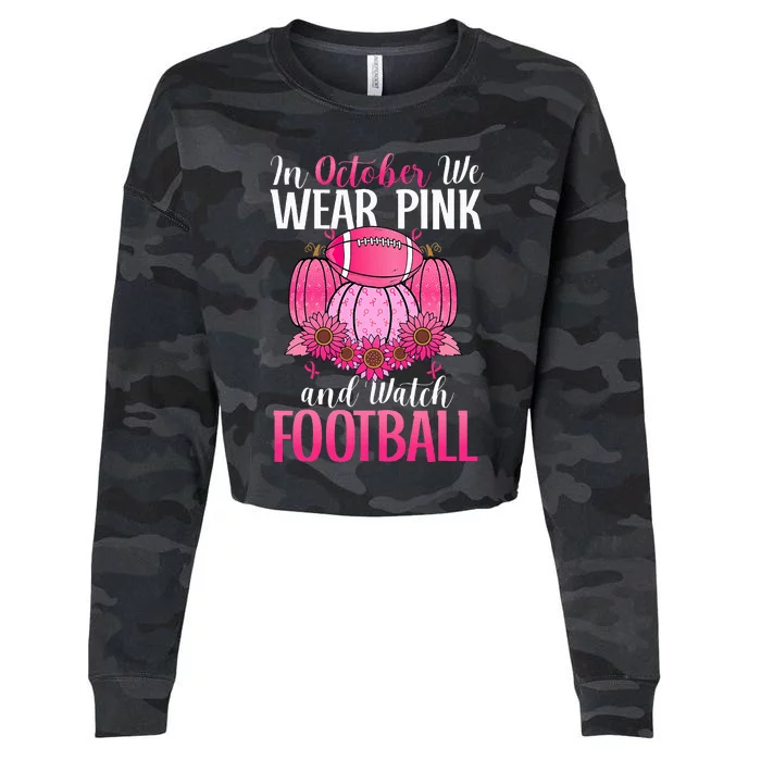 In October We Wear Pink Football Pumpkin Breast Cancer Cropped Pullover Crew