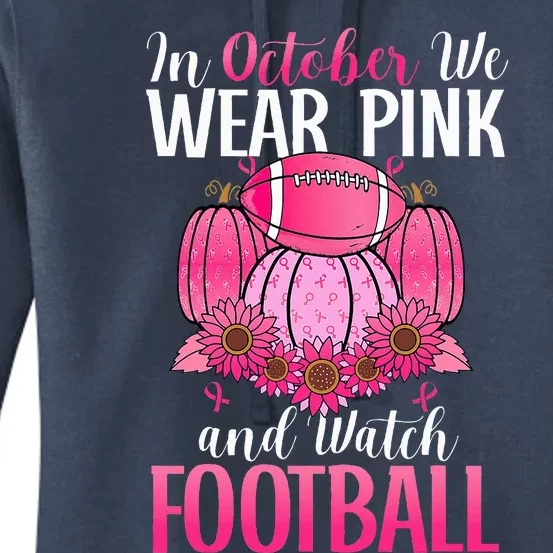 In October We Wear Pink Football Pumpkin Breast Cancer Women's Pullover Hoodie