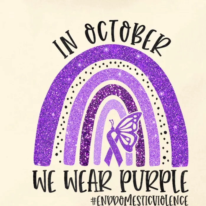 In October We Wear Purple Rainbow End Domestic Violence Zip Tote Bag