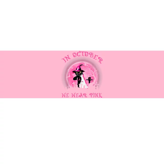 In October We Wear Pink Cat Witch Breast Cancer Halloween Bumper Sticker