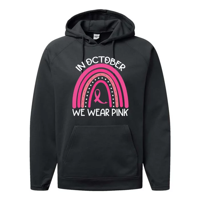 In October We Wear Pink Support Breast Cancer Rainbow Performance Fleece Hoodie