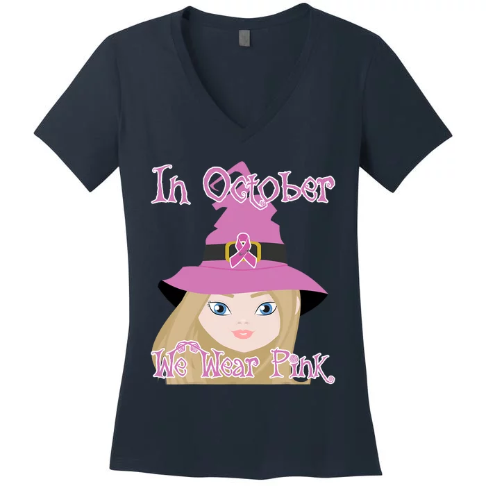 In October We Wear Pink Halloween Witch Breast Cancer Ribbon Women's V-Neck T-Shirt