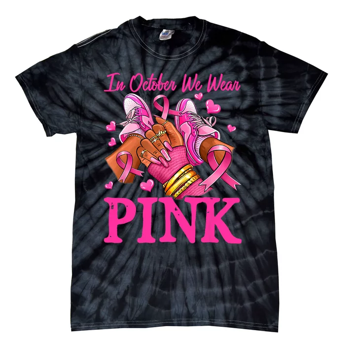 In October We Wear Black Breast Cancer Awareness Tie-Dye T-Shirt