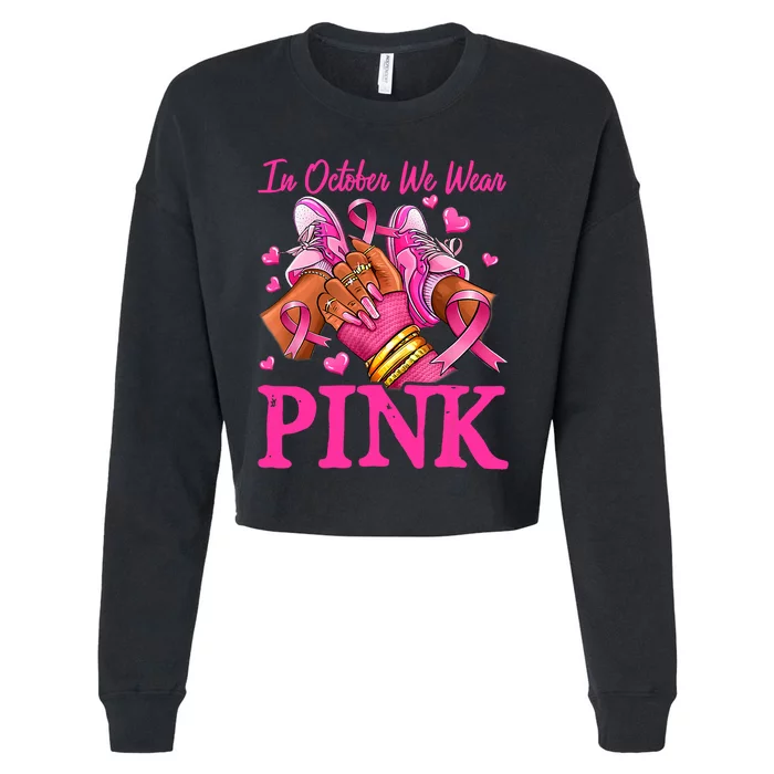 In October We Wear Black Breast Cancer Awareness Cropped Pullover Crew