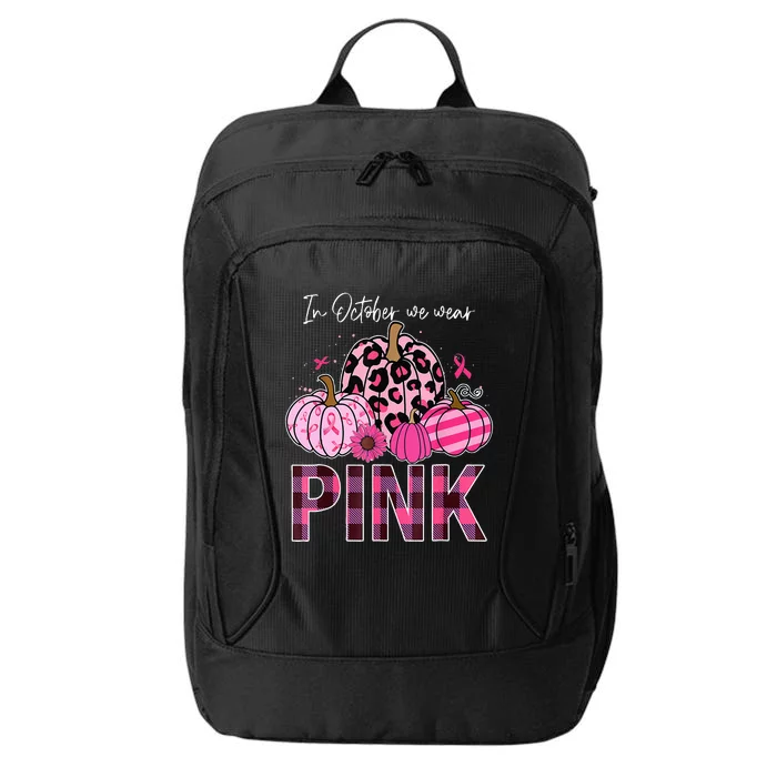 In October We Wear Pink Pumpkin Breast Cancer Awareness City Backpack