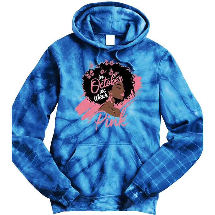 In October We Wear Breast Cancer Awareness Black Tie Dye Hoodie