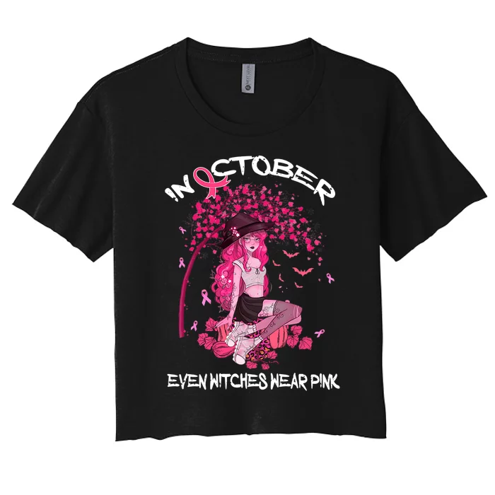 In October We Wear Pink Halloween Witch Breast Cancer Women's Crop Top Tee