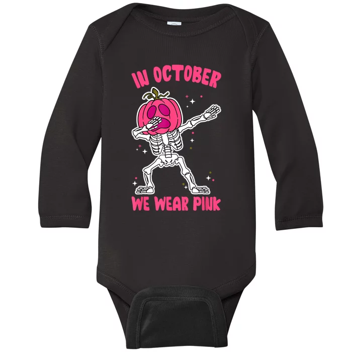 In October We Wear Pink Breast Cancer Pumpkin Halloween Baby Long Sleeve Bodysuit