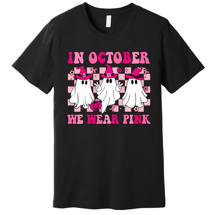 In October We Wear Wizard Cute Ghost Ghoul Halloween Premium T-Shirt