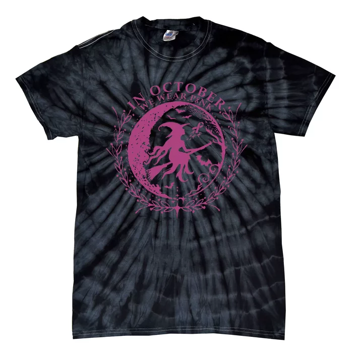 In October We Wear P.I.N.K Witch Breast Cancer Halloween Tie-Dye T-Shirt