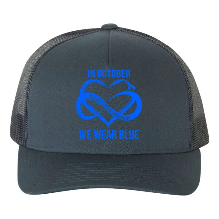 In October We Wear Blue For Colon Cancer Awareness Gift Yupoong Adult 5-Panel Trucker Hat