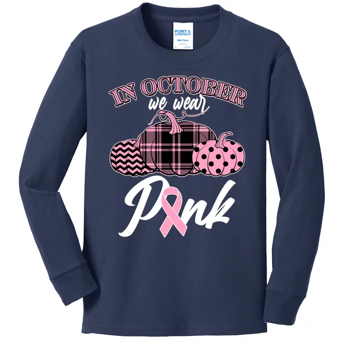 In October We Wear Pink Pattern Pumpkins Breast Cancer Awareness Kids Long Sleeve Shirt