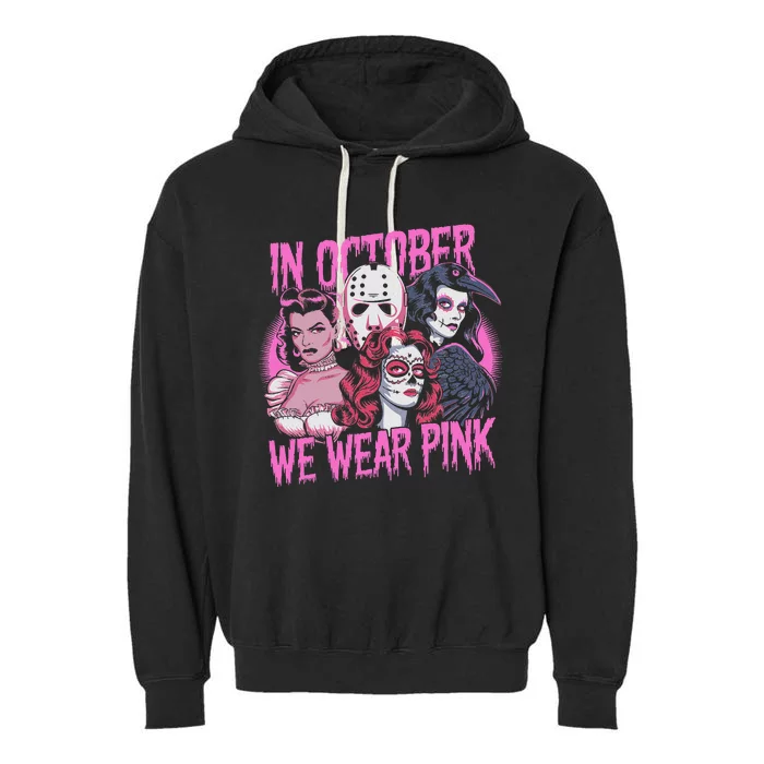 In October We Wear P.I.N.K Horror Breast Cancer Awareness Garment-Dyed Fleece Hoodie