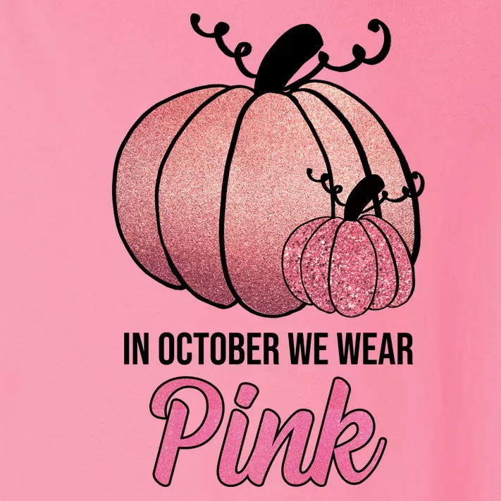 In October We Wear Pink Breast Cancer Pumpkin Toddler Long Sleeve Shirt