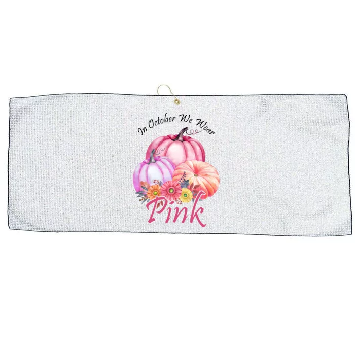 In October We Wear Pink Pumpkin Floral Breast Cancer Large Microfiber Waffle Golf Towel