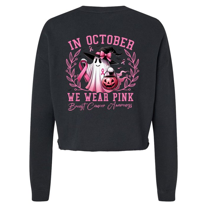 In October We Wear Pink Ghost Trick Or Treat Breast Cancer Front And Back Front & Back Cropped Pullover Crew