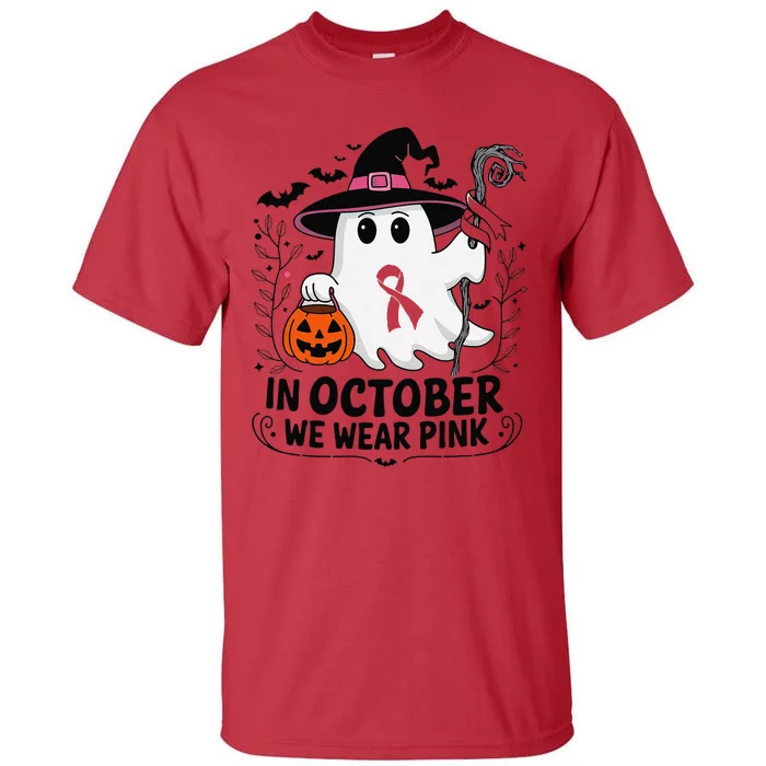 In October We Wear P.Ink Breast Cancer Awareness Halloween Gift Tall T-Shirt