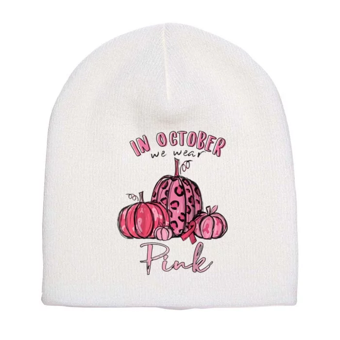 In October We Wear Pink Short Acrylic Beanie