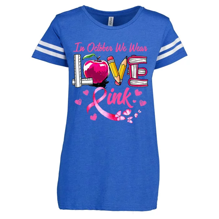 In October We Wear Pink LOVE Breast Cancer Awareness Teacher Enza Ladies Jersey Football T-Shirt