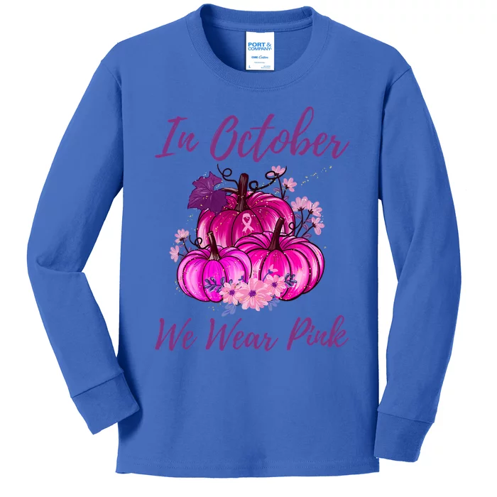 In October We Wear Pink Pumpkins Breast Cancer Awareness Gift Kids Long Sleeve Shirt