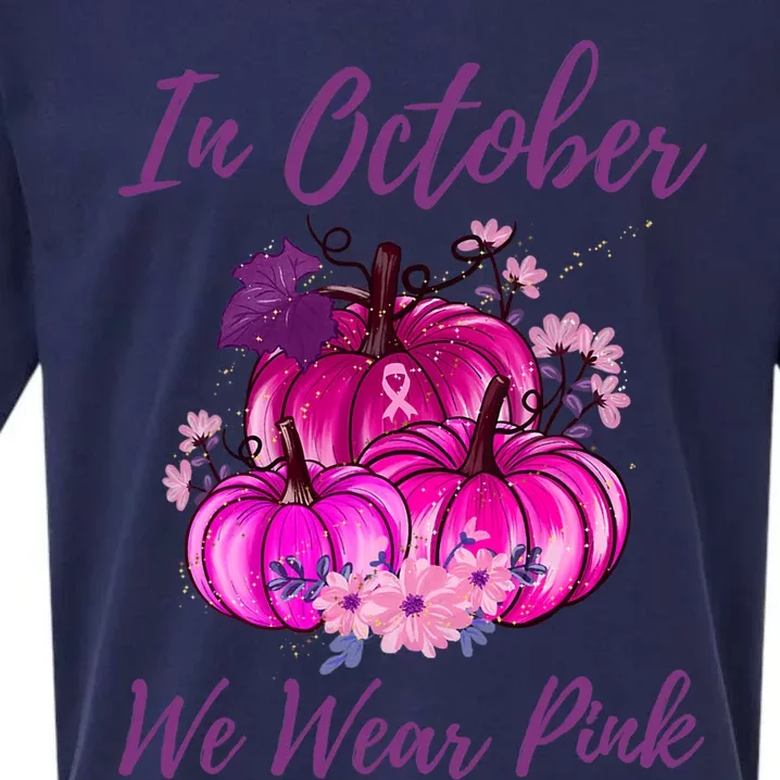 In October We Wear Pink Pumpkins Breast Cancer Awareness Gift Sueded Cloud Jersey T-Shirt