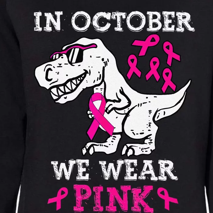 In October We Wear P.Ink Breast Cancer Awareness Gift Womens California Wash Sweatshirt