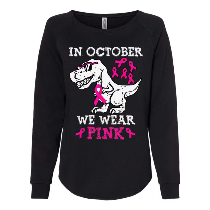 In October We Wear P.Ink Breast Cancer Awareness Gift Womens California Wash Sweatshirt