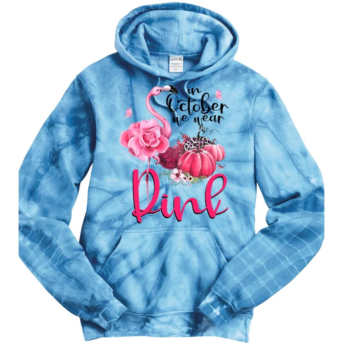 In October We Wear Pink Flamingo Breast Cancer Awareness Tie Dye Hoodie